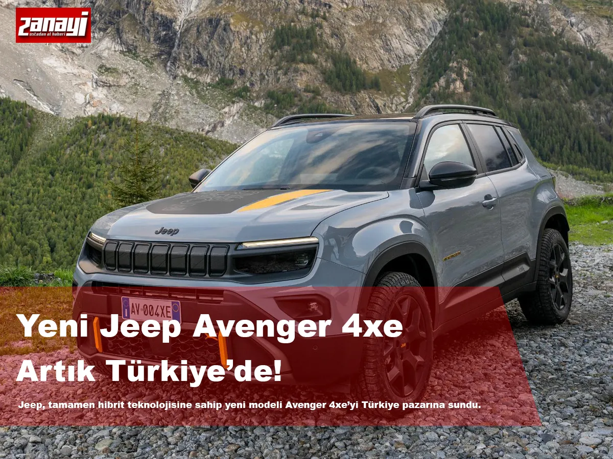 Yeni Jeep Avenger 4xe Türkiye'de İşte Fiyatı ve Özellikleri