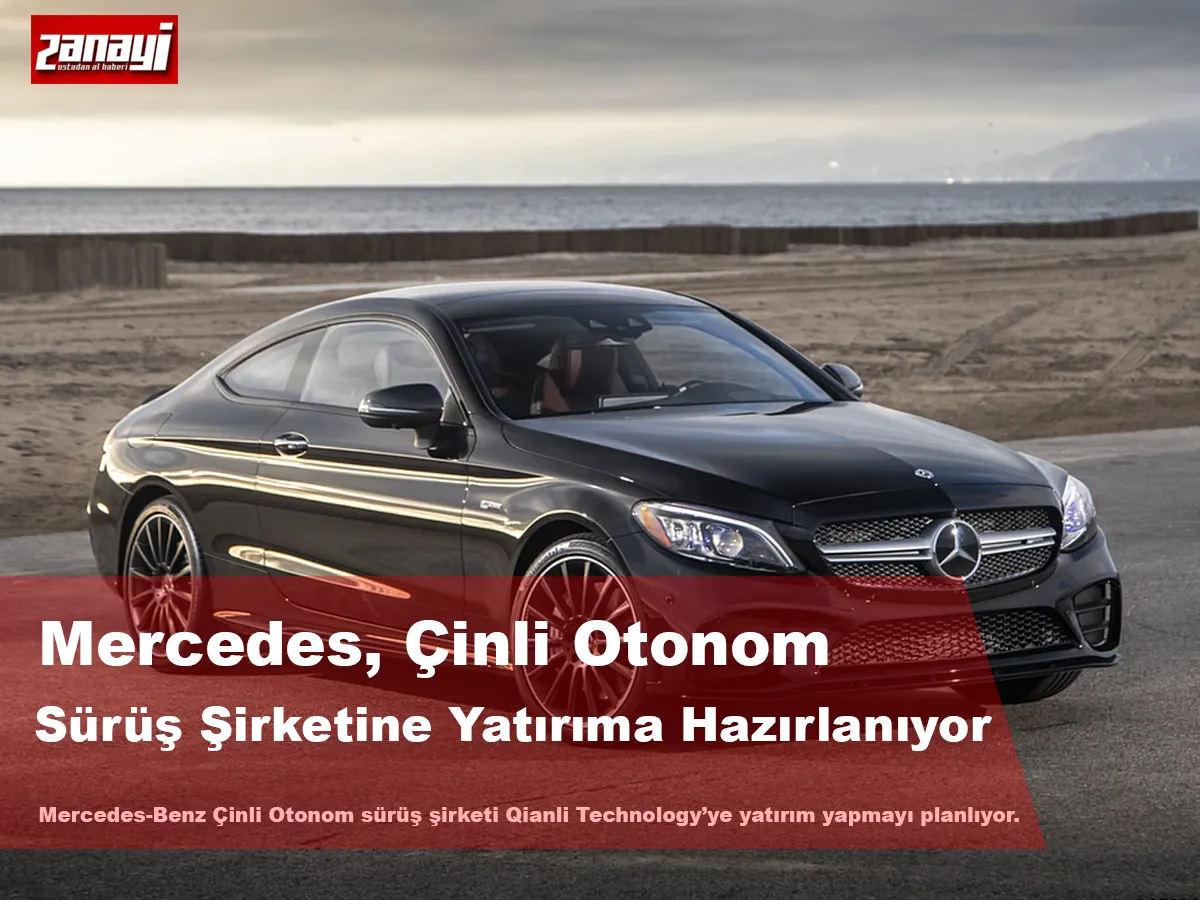 Mercedes, Çinli Otonom Sürüş Şirketine Yatırıma Hazırlanıyor