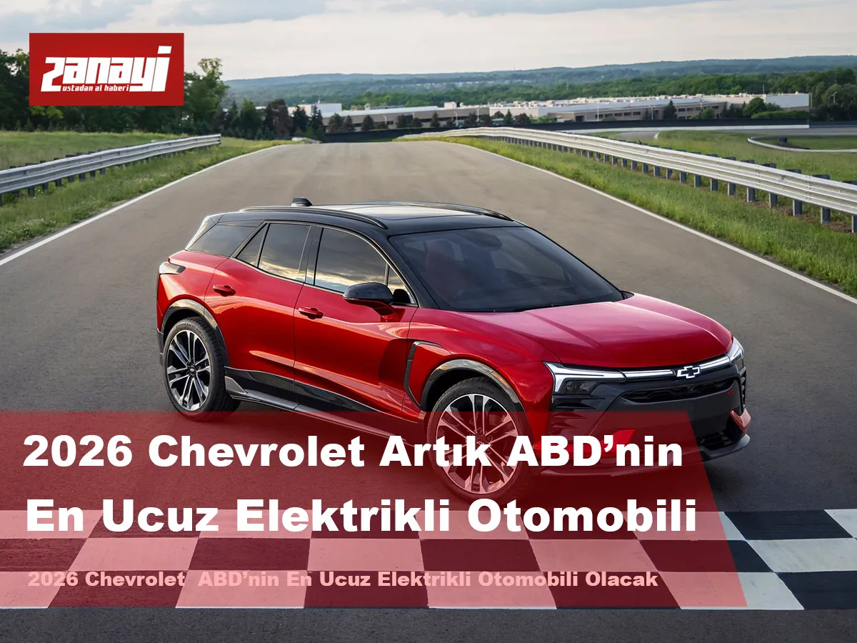 2026 Chevrolet ABD'nin en ucuz elektikli otomobili olacak