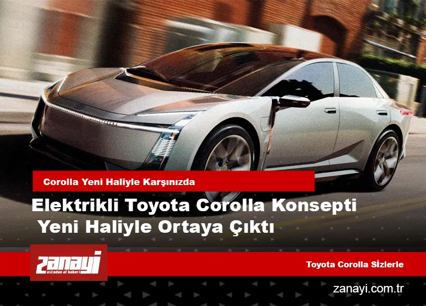 Elektrikli Toyota Corolla Konsepti Ortaya Çıktı