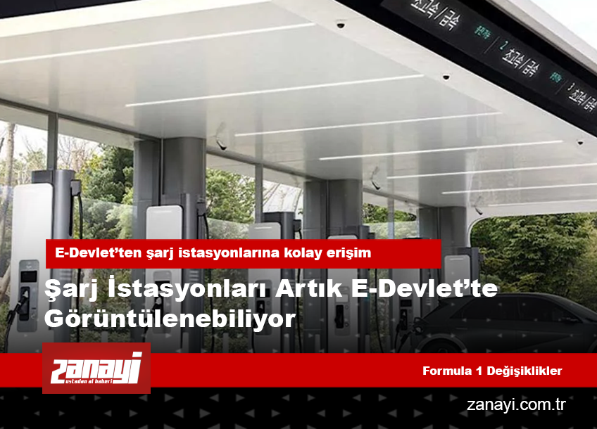 E-Devlet ile elektrikli araç şarj istasyonlarına ulaşmak artık daha kolay