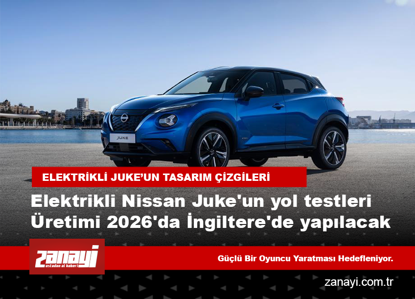 Nissan Juke EV testlerde görüntülendi: İngiltere’de üretim için geri sayım başladı