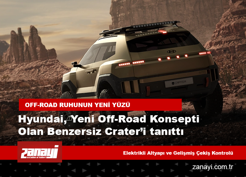 Hyundai, yeni off-road konsepti Crater’i tanıttı