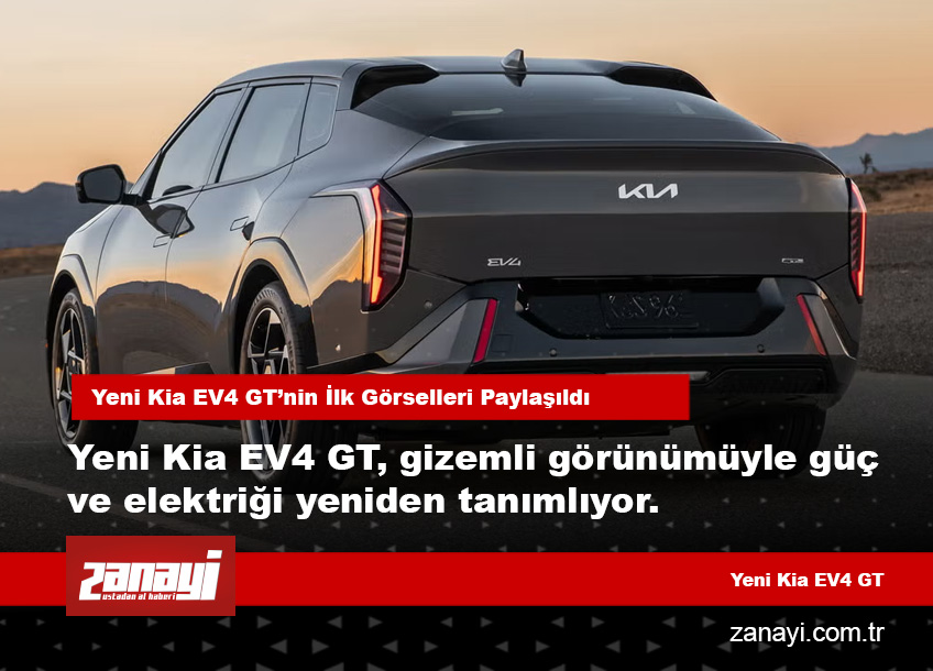 Yeni Kia EV4 GT’nin İlk Görselleri Paylaşıldı