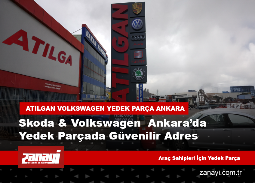 Skoda & Volkswagen – Ankara’da Yedek Parçada Güvenilir Adres