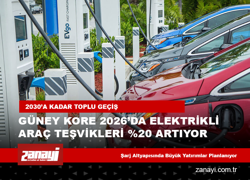 Güney Kore 2026’da Elektrikli Araç Teşvikleri %20 Artıyor