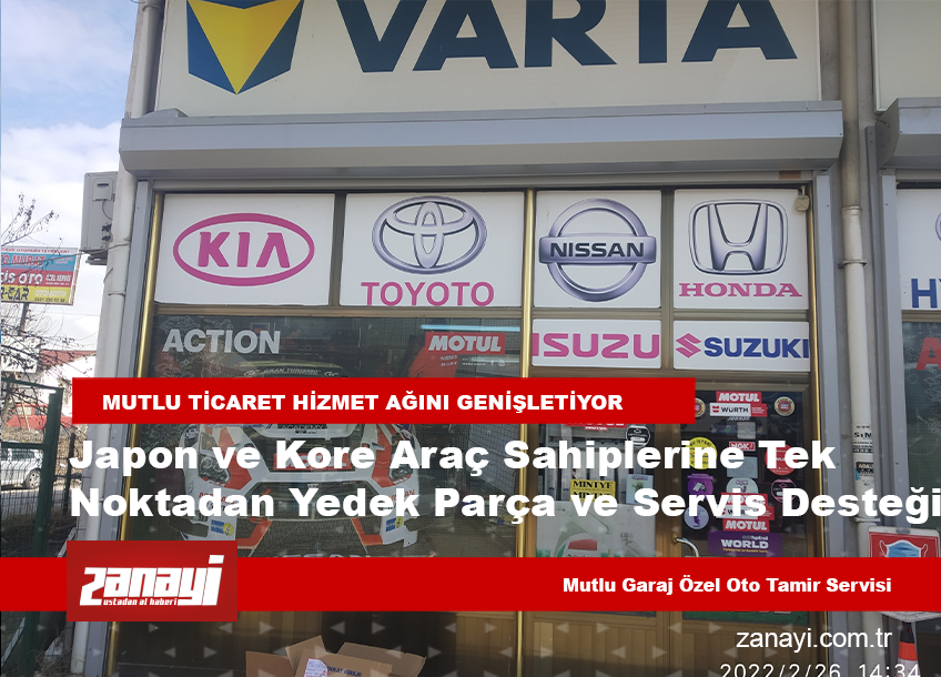 Ankara’da Japon ve Kore Araç Sahiplerine Tek Noktadan Yedek Parça ve Servis Desteği: Mutlu Ticaret Hizmet Ağını Genişletiyor