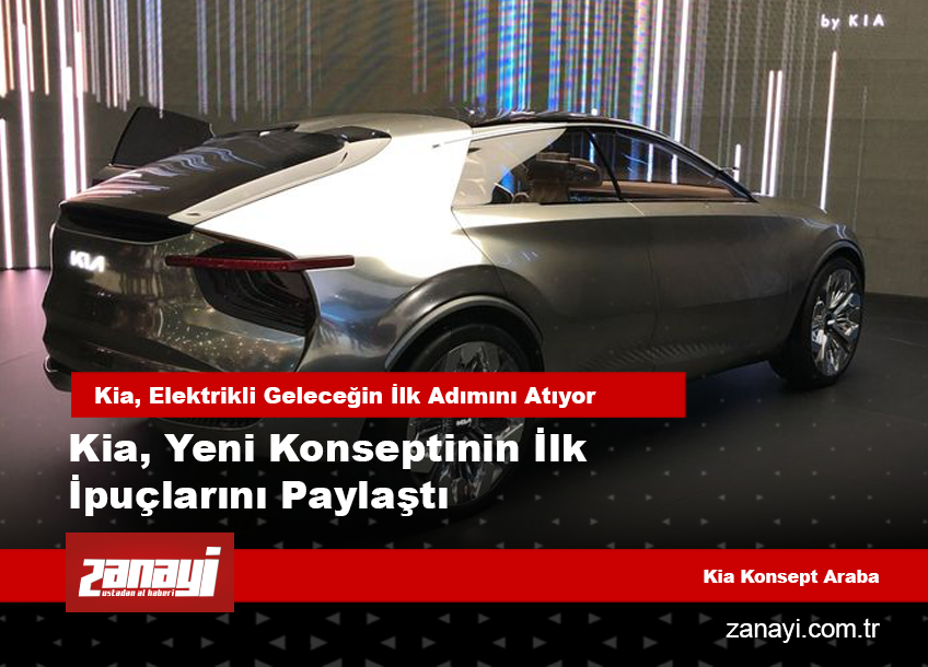 Kia, Yeni Konseptinin İlk İpuçlarını Paylaştı