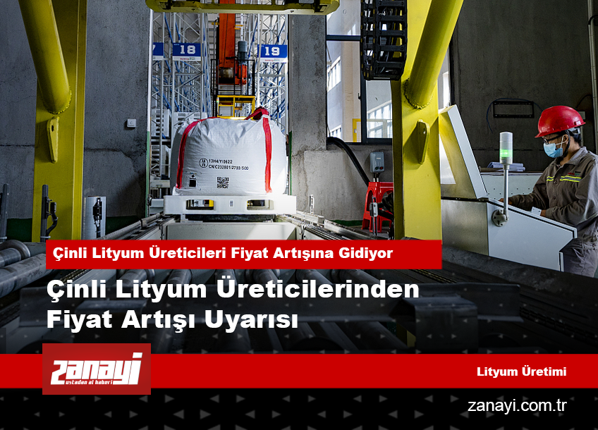 Çinli Lityum Üreticilerinden Fiyat Artışı