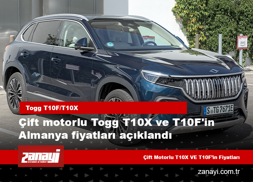 Çift motorlu Togg T10X ve T10F'in Almanya fiyatları açıklandı