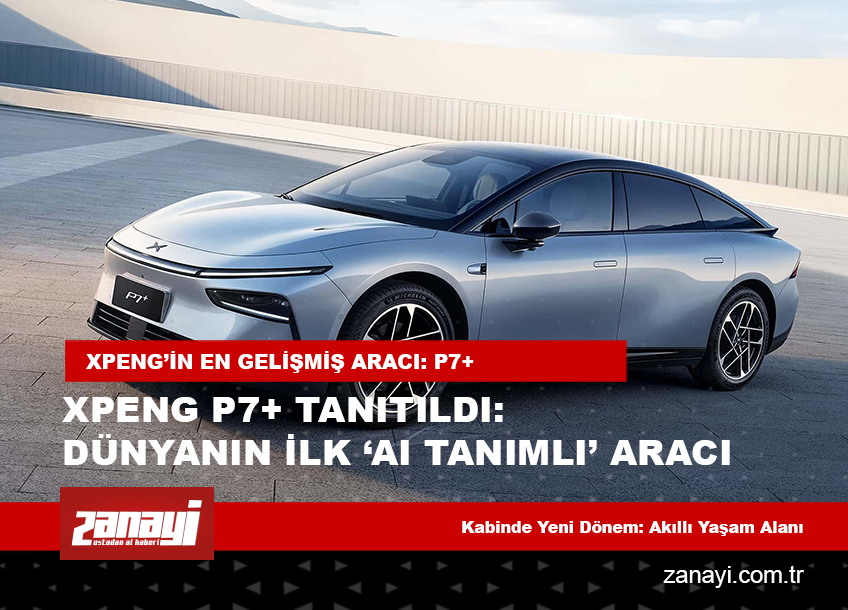 Xpeng P7+ Tanıtıldı: Dünyanın İlk ‘AI Tanımlı’ Aracı Artık EREV ve 12 Dakikada %80 Şarj Oluyor